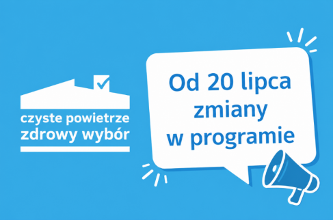 Informacja o zmianach w programie Czeyste Powietrze